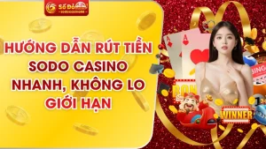Rút Tiền SODO Casino