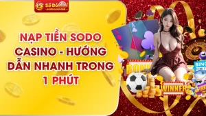 nạp tiền SODO Casino