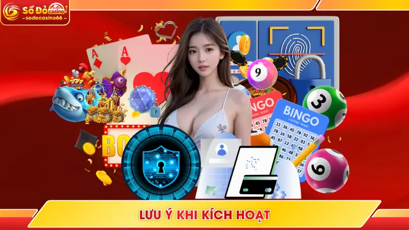 Kích Hoạt Bảo Mật 2FA SODO Casino - Hướng Dẫn Chi Tiết 7 Lưu ý khi kích hoạt